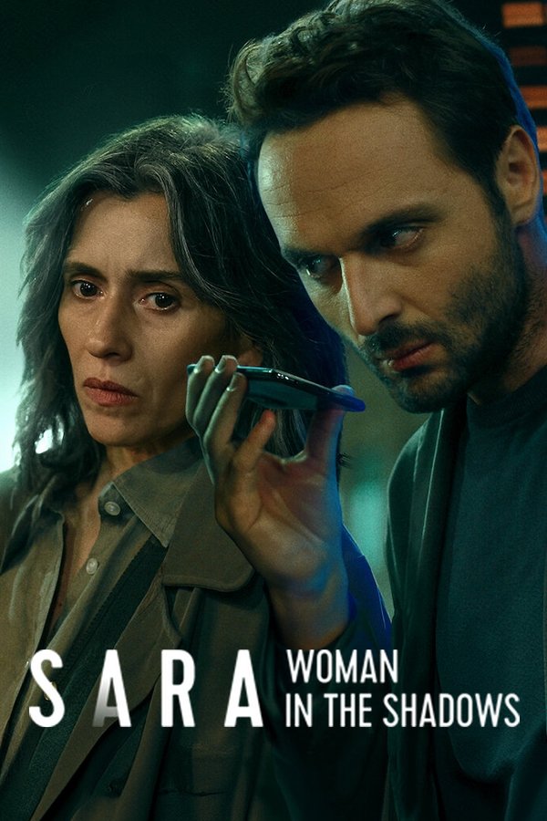 Sara - Woman in the Shadows (2025 TV Series)